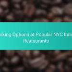 Parking Options at Popular NYC Italian Restaurants