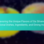 Savoring the Unique Flavors of Da Silvano: Regional Dishes, Ingredients, and Dining Hours
