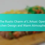 The Rustic Charm of L’Artusi: Open Kitchen Design and Warm Atmosphere